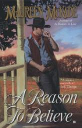 A Reason to Believe by Maureen McKade Paperback Book