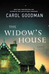 The Widow's House by Carol Goodman Paperback Book