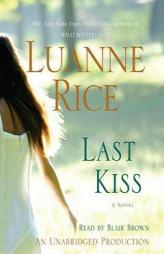 Last Kiss by Luanne Rice Paperback Book