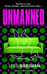 Unmanned by Lois Greiman Paperback Book