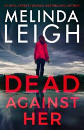 Dead Against Her (Bree Taggert) by Melinda Leigh Paperback Book