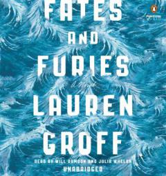 Fates and Furies: A Novel by Lauren Groff Paperback Book