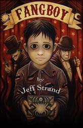 Fangboy by Jeff Strand Paperback Book