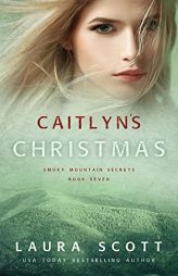 Caitlyn's Christmas: A Christian Romantic Suspense by Laura Scott Paperback Book