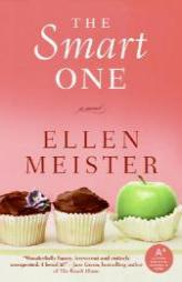 The Smart One by Ellen Meister Paperback Book