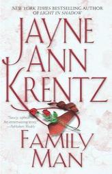 Family Man by Jayne Ann Krentz Paperback Book