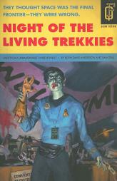 Night of the Living Trekkies by Kevin David Anderson Paperback Book