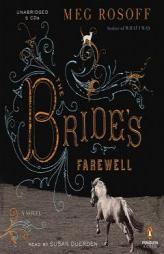 The Bride's Farewell by Meg Rosoff Paperback Book