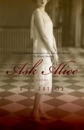 Ask Alice by D. J. Taylor Paperback Book