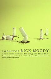 Garden State by Rick Moody Paperback Book