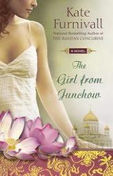 The Girl from Junchow by Kate Furnivall Paperback Book