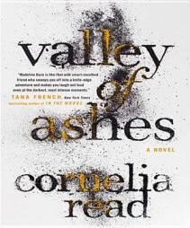 Valley of Ashes by Cornelia Read Paperback Book