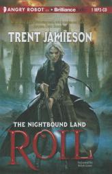 Roil (The Nightbound Land Series) by Trent Jamieson Paperback Book