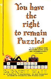 You Have the Right to Remain Puzzled by Parnell Hall Paperback Book