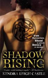 Shadow Rising by Kendra Leigh Castle Paperback Book