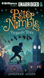 Peter Nimble and His Fantastic Eyes by Jonathan Auxier Paperback Book