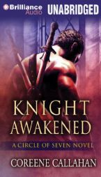 Knight Awakened (Circle of Seven Series) by Coreene Callahan Paperback Book