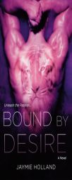 Bound by Desire (Wonderland: King of Diamonds) by Jaymie Holland Paperback Book