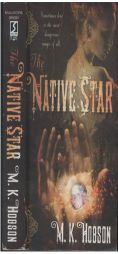 The Native Star by M. K. Hobson Paperback Book