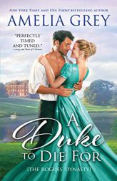 A Duke to Die for by Amelia Grey Paperback Book