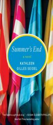 Summer's End by Kathleen Gilles Seidel Paperback Book