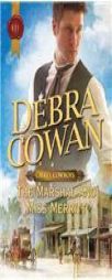 The Marshal and Miss Merritt (Harlequin Historical) by Debra Cowan Paperback Book