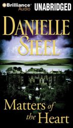 Matters of the Heart by Danielle Steel Paperback Book