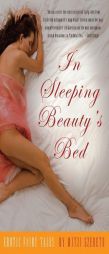 In Sleeping Beauty's Bed: Erotic Fairy Tales by Mitzi Szereto Paperback Book