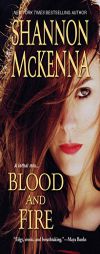 Blood and Fire by Shannon McKenna Paperback Book