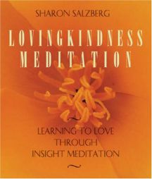 Lovingkindness Meditation by Sharon Salzberg Paperback Book