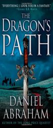 The Dragon's Path (The Dagger and the Coin) by Daniel Abraham Paperback Book