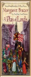 A Play of Lords by Margaret Frazer Paperback Book