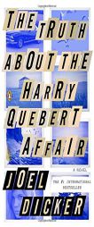 The Truth about the Harry Quebert Affair by Joel Dicker Paperback Book