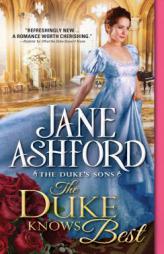 The Duke Knows Best by Jane Ashford Paperback Book