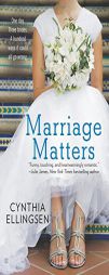 Marriage Matters by Cynthia Ellingsen Paperback Book