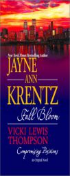 Full Bloom/Compromising Positions (Harlequin Temptation 2-In-1 Collection) by Jayne Ann Krentz Paperback Book