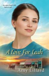 A Love for Leah by Amy Lillard Paperback Book