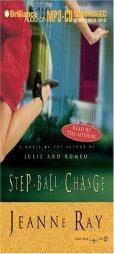 Step-Ball-Change by Jeanne Ray Paperback Book