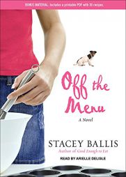 Off the Menu by Stacey Ballis Paperback Book