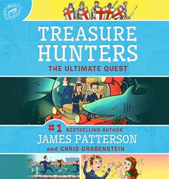 Treasure Hunters: The Ultimate Quest by James Patterson Paperback Book