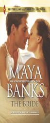 The Bride: In the Rich Man's World by Maya Banks Paperback Book