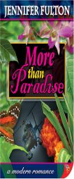 More Than Paradise by Jennifer Fulton Paperback Book