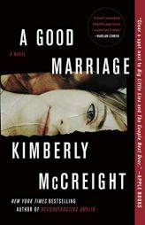 A Good Marriage: A Novel by Kimberly McCreight Paperback Book