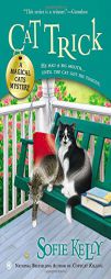 Cat Trick: A Magical Cats Mystery by Sofie Kelly Paperback Book