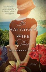 The Soldier's Wife by Margaret Leroy Paperback Book