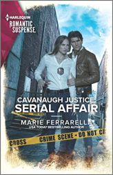 Cavanaugh Justice: Serial Affair (Cavanaugh Justice, 43) by Marie Ferrarella Paperback Book