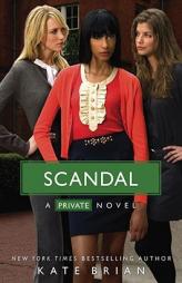 Scandal (Private) by Kate Brian Paperback Book