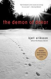 The Demon of Dakar: A Mystery (Ann Lindell Mysteries) by Kjell Eriksson Paperback Book