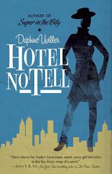 Hotel No Tell by Daphne Uviller Paperback Book