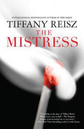 The Mistress by Tiffany Reisz Paperback Book